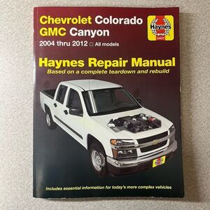 PRINTED BOOK 04-12 Chevy Colorado GMC Canyon Haynes‎ Repair Service Manual